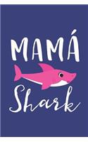 Mama Shark