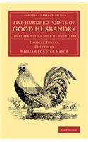 Five Hundred Points of Good Husbandry