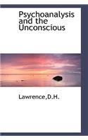 Psychoanalysis and the Unconscious