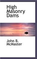 High Masonry Dams