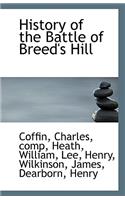 History of the Battle of Breed's Hill