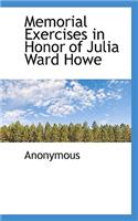 Memorial Exercises in Honor of Julia Ward Howe