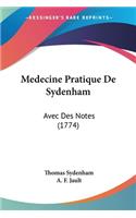 Medecine Pratique De Sydenham