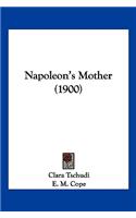 Napoleon's Mother (1900)