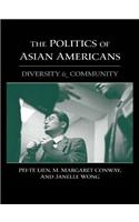 The Politics of Asian Americans