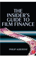 The Insider's Guide to Film Finance
