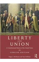 Liberty and Union