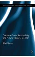 Corporate Social Responsibility and Natural Resource Conflict