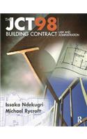 JCT98 Building Contract: Law and Administration