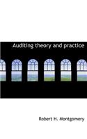 Auditing Theory and Practice