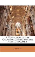 A Collection of the Occasional Papers for the Year ..., Volume 3