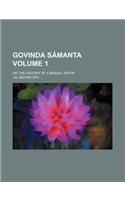 Govinda Samanta; Or the History of a Bengal Raiyat Volume 1