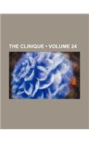 The Clinique (Volume 24)