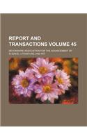 Report and Transactions Volume 45: (English)