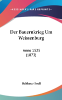 Der Bauernkrieg Um Weissenburg
