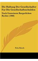 Haftung Der Gesellschafter Fur Die Gesellschaftsschulden