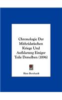 Chronologie Der Mithridatischen Kriege Und Aufklarung Einiger Teile Derselben (1896)