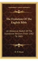 The Evolution Of The English Bible