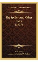 The Spider And Other Tales (1907)
