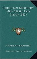 Christian Brothers' New Series Easy Steps (1882)