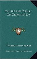 Causes and Cures of Crime (1913)