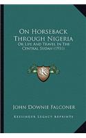 On Horseback Through Nigeria