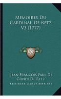 Memoires Du Cardinal De Retz V3 (1777)