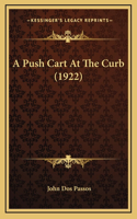 A Push Cart At The Curb (1922)