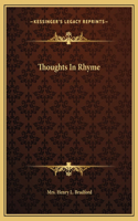 Thoughts In Rhyme