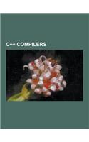 C++ Compilers: Acorn C-C++, Borland C++, C++-CX, C++builder, Cfront, Clang, CodeWarrior, Comeau C-C++, Conceptgcc, Digital Mars, Gnu