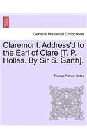Claremont. Address'd to the Earl of Clare [T. P. Holles. by Sir S. Garth].