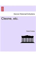 Cleone, Etc.