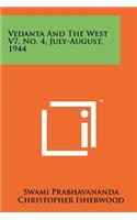 Vedanta and the West V7, No. 4, July-August, 1944
