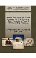 Special Site Sign Co V. Foster & Kleiser Co U.S. Supreme Court Transcript of Record with Supporting Pleadings