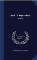 Book Of Regulations: England