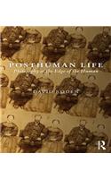 Posthuman Life
