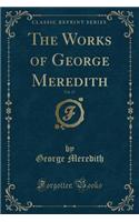 The Works of George Meredith, Vol. 17 (Classic Reprint)