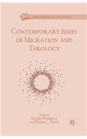 Contemporary Issues of Migration and Theology
