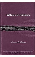 Cultures of Fetishism
