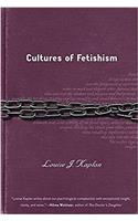 Cultures of Fetishism
