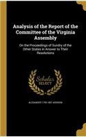 Analysis of the Report of the Committee of the Virginia Assembly