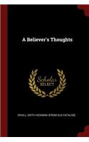 A Believer's Thoughts