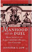 Manhood and the Duel