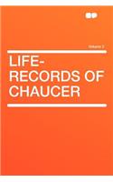 Life-Records of Chaucer Volume 2