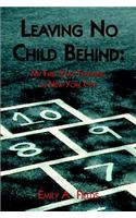 Leaving No Child Behind
