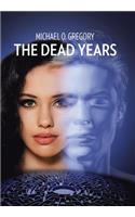 The Dead Years