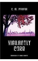 Vigilantly Core