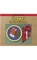 Shapes in the Kitchen