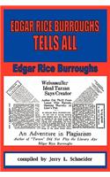 Edgar Rice Burroughs Tells All