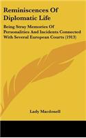 Reminiscences Of Diplomatic Life
